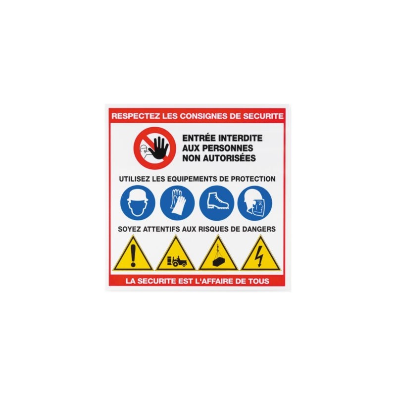 Panneau "respectez les consignes de sécurité" 480 x 480 mm